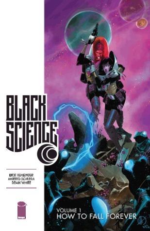 Black Science, Vol. 1: How to Fall Forever (Black Science #1) thumbnail