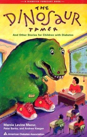 Dinosaur Tamer and Other Stories for Children with Diabetes thumbnail