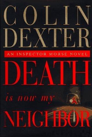 Death is Now My Neighbor (Inspector Morse #12) thumbnail
