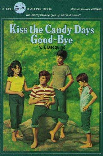 Kiss the Candy Days Goodbye thumbnail