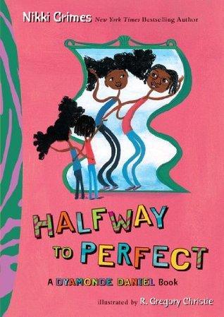 Halfway to Perfect (Dyamonde Daniel #4) thumbnail