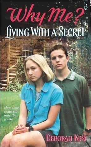 Living With a Secret (Why Me? #2) thumbnail