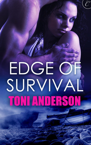 Read more about the article EDGE OF SURVIVAL by Toni Anderson