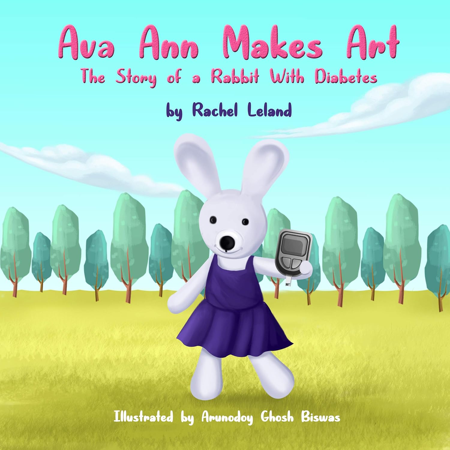 Read more about the article AVA ANN MAKES ART: THE STORY OF A RABBIT WITH DIABETES by Rachel Leland