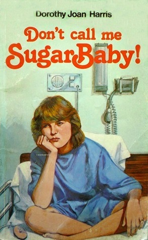 Read more about the article DON’T CALL ME SUGAR BABY! by Dorothy Joan Harris