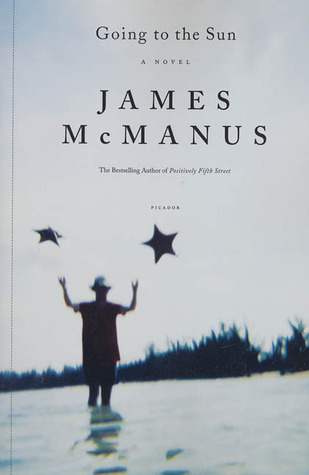 Read more about the article GOING TO THE SUN by James McManus