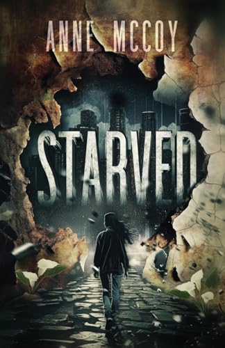Read more about the article STARVED (Starved #1) by Anne McCoy