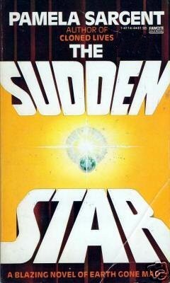 Read more about the article THE SUDDEN STAR by Pamela Sargent